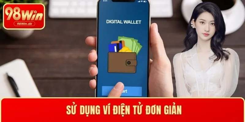 Sử dụng ví điện tử đơn giản